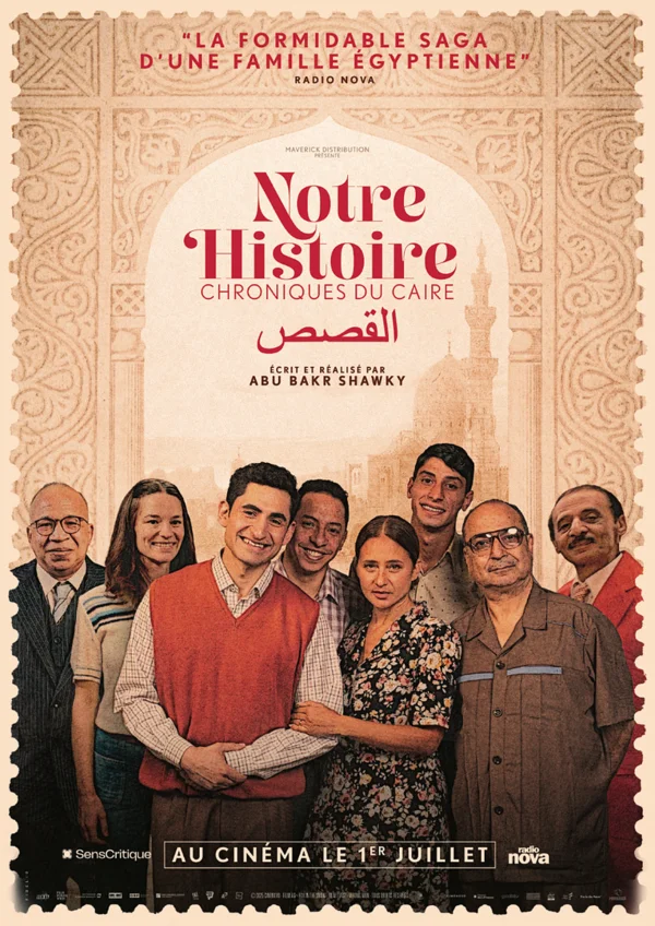poster de Notre Histoire Chroniques Du Caire
