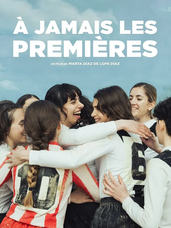 Affiche du film A Jamais Les Premieres