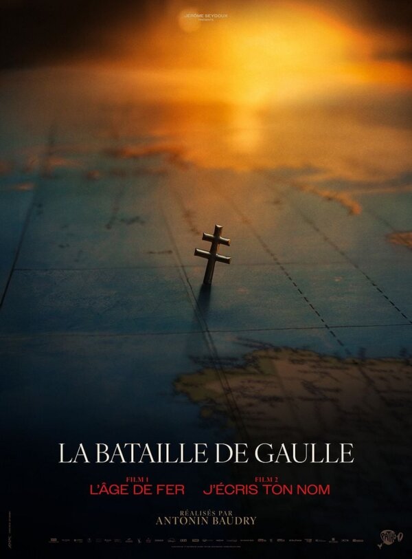 poster de La Bataille de Gaulle - L’âge de fer